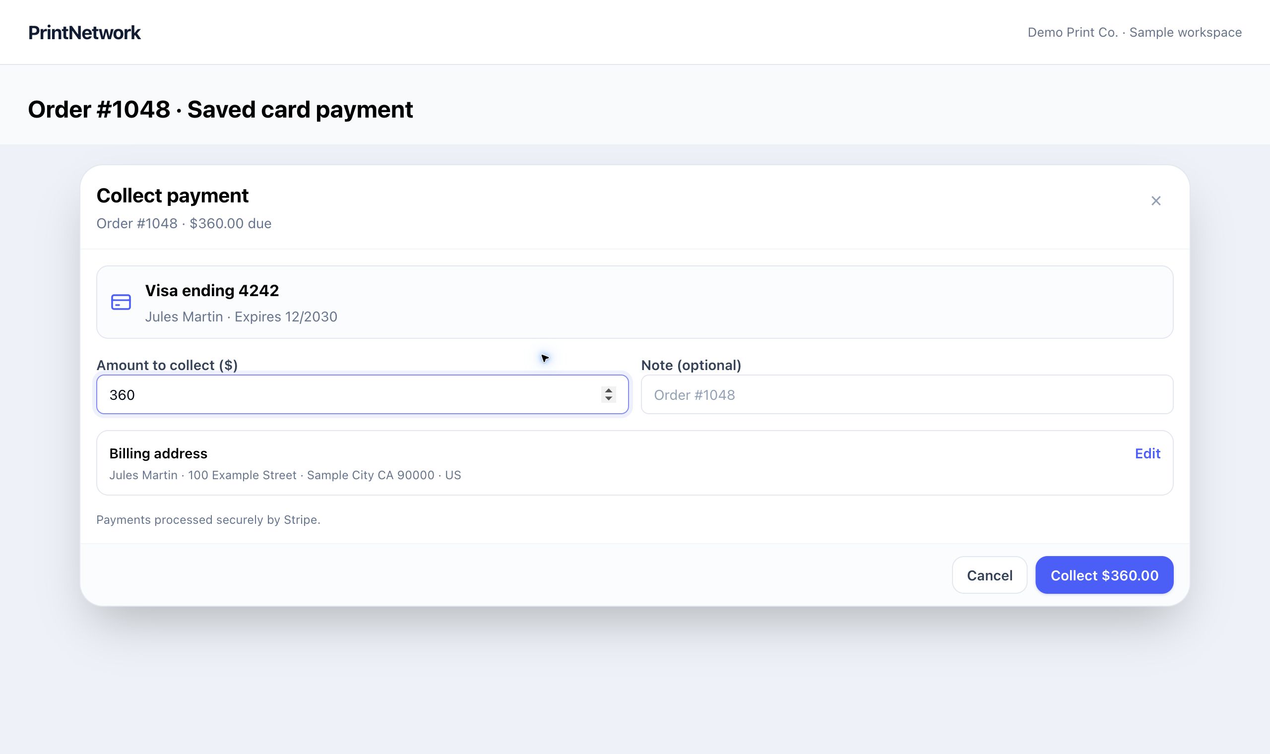 Credit card payments in PrintNetwork: Collect an order payment using an eligible saved card, with the amount and billing details ready for review. Fictional demo data.