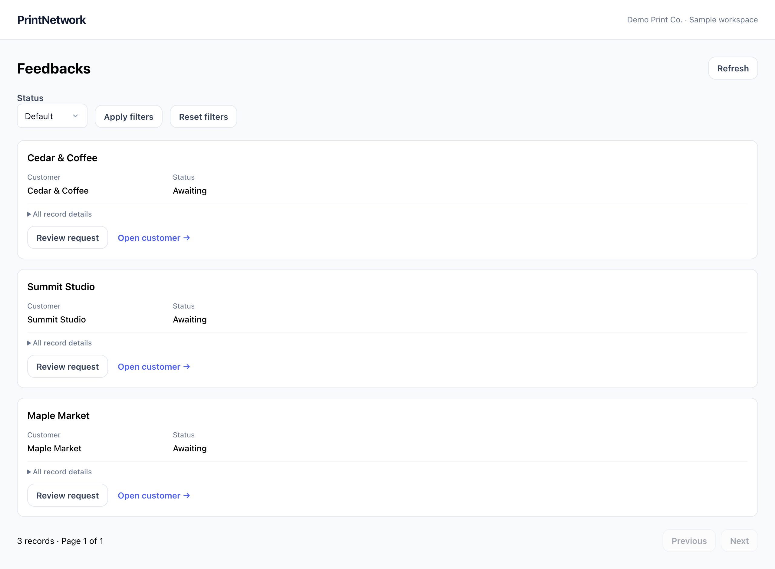Customer feedback in PrintNetwork: Review customer feedback and its current status. Fictional demo data.