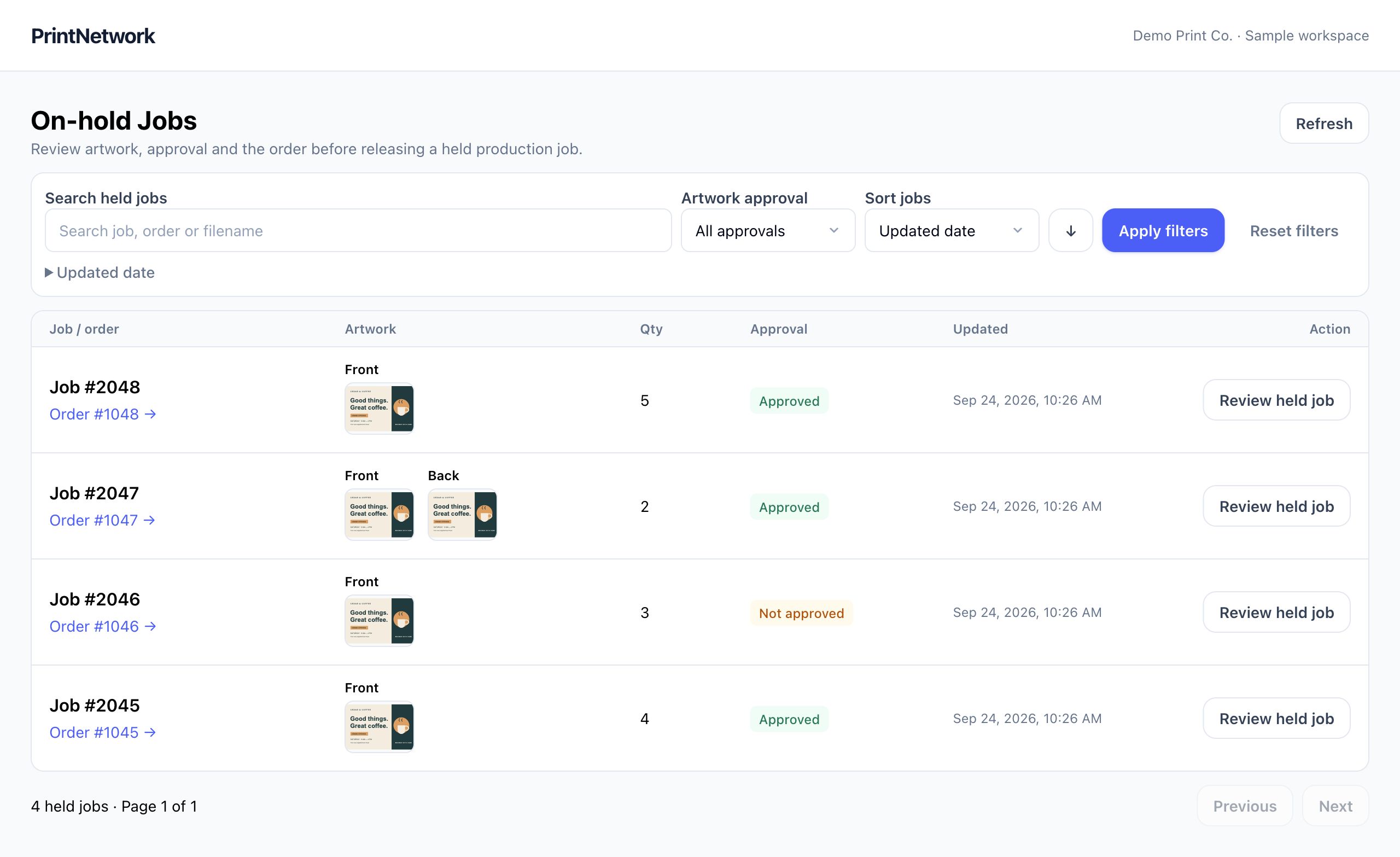 On-hold jobs in PrintNetwork: Find jobs waiting for artwork, approval or another action. Fictional demo data.